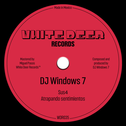 DJ Windows 7 - Atrapando Sentimientos EP [WDR035]